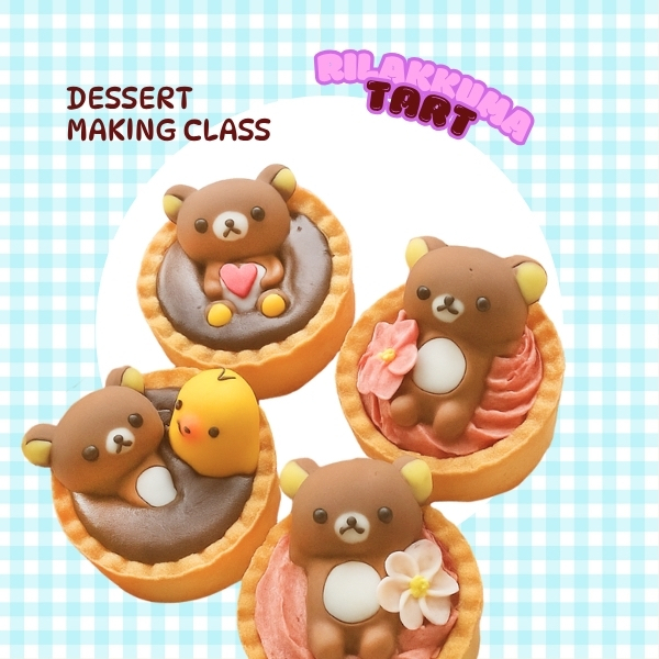 SugarRush - Rilakkuma Tart [16, 22, 23, 29, 30 Nov]