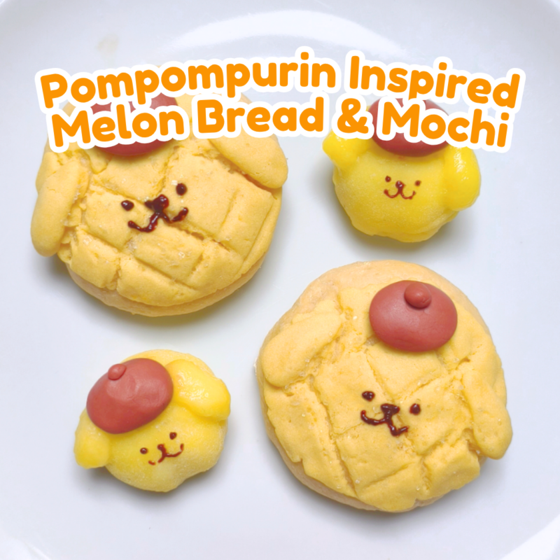 Pompompurin Inspired Melon Bread + Mochi [9 September Alexandra]