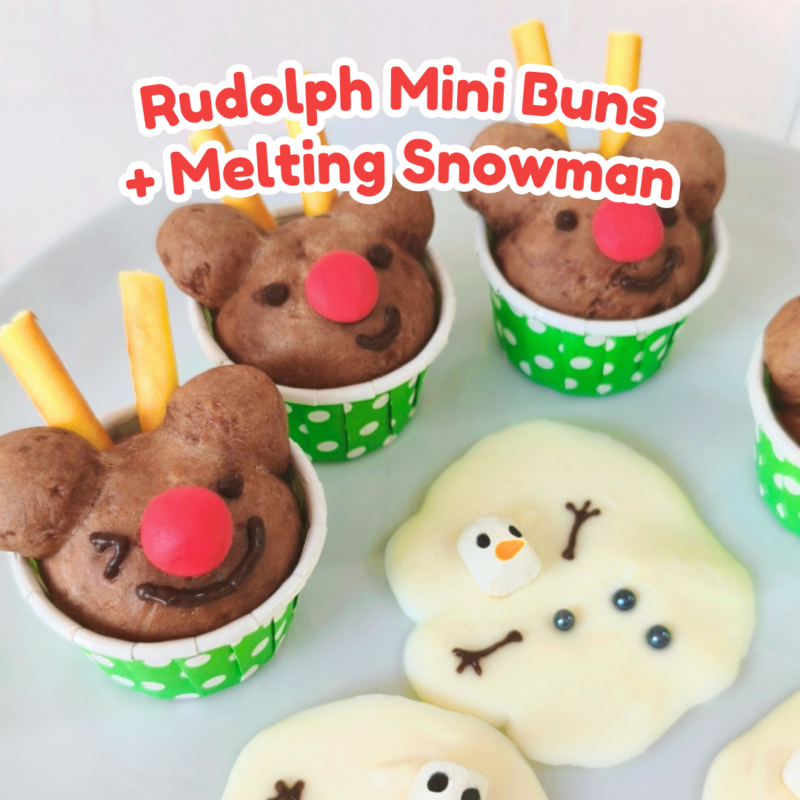 [9-11 December Alexandra] Rudolph Mini Buns + Melting Snowman
