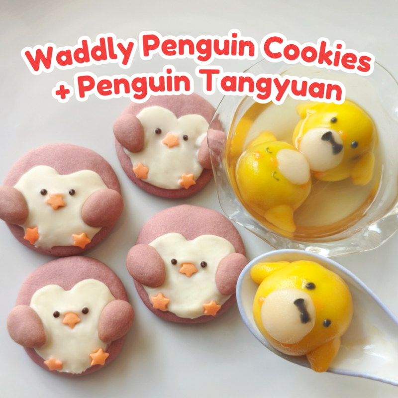 [16-18 December November Chai Chee] Waddly Penguin Cookies + Penguin Tangyuan